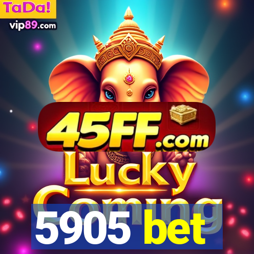 5905 bet